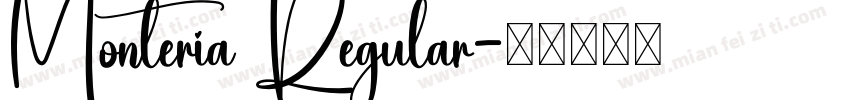 Monteria Regular字体转换